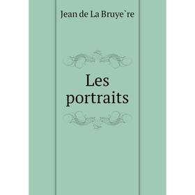 

Книга Les portraits