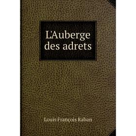 

Книга L'Auberge des adrets