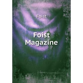 

Книга Foist Magazine. Foist