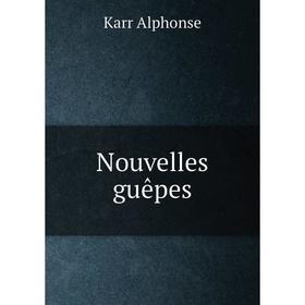 

Книга Nouvelles guêpes