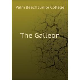 

Книга The Galleon. Palm Beach Junior College