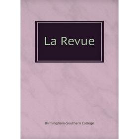 

Книга La Revue