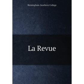 

Книга La Revue