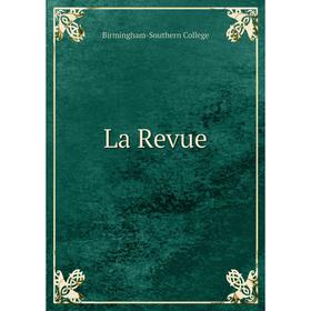 

Книга La Revue