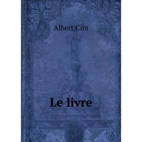 

Книга Le livre