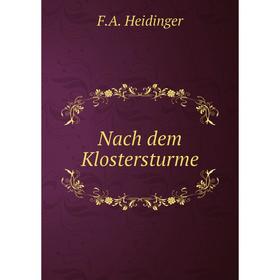 

Книга Nach dem Klostersturme