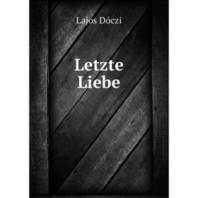 

Книга Letzte Liebe