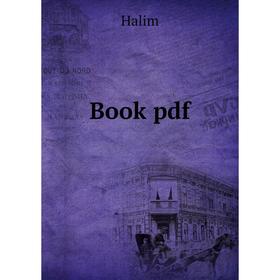 

Книга Book pdf. Halim