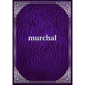 

Книга murchal