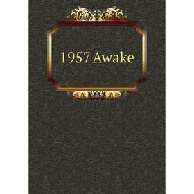 

Книга 1957 Awake