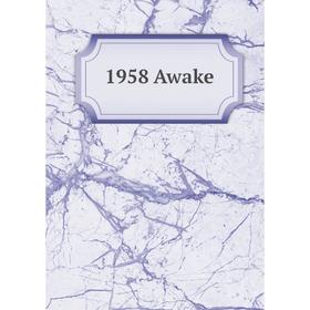 

Книга 1958 Awake