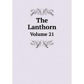 

Книга The LanthornVolume 21. Susquehanna University