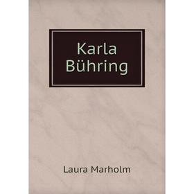 

Книга Karla Bühring