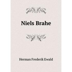 

Книга Niels Brahe