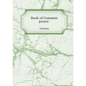 

Книга Book of Common prayer. German