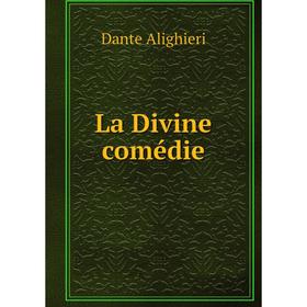 

Книга La Divine comédie
