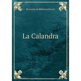 

Книга La Calandra