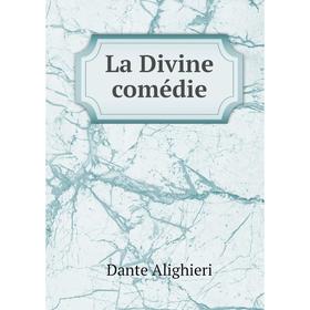 

Книга La Divine comédie