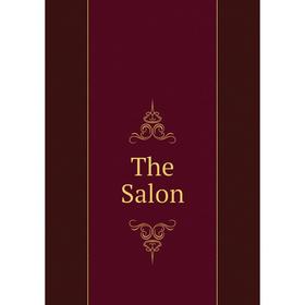 

Книга The Salon. Charles Carroll