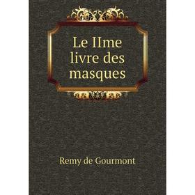 

Книга Le IIme livre des masques