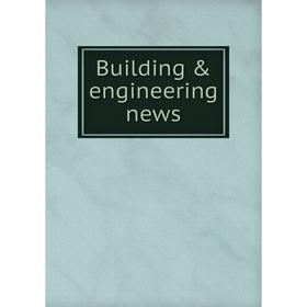 

Книга Building & engineering news