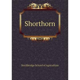 

Книга Shorthorn. Stockbridge School of Agriculture