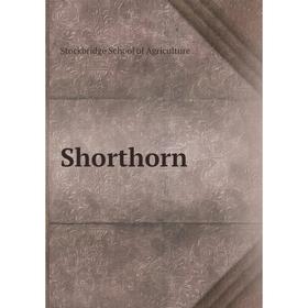 

Книга Shorthorn. Stockbridge School of Agriculture