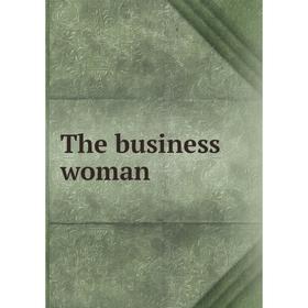 

Книга The business woman