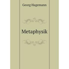 

Книга Metaphysik