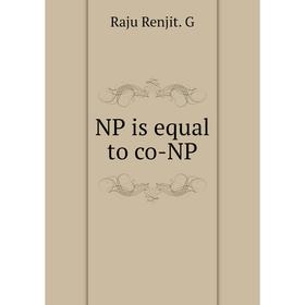

Книга NP is equal to co-NP