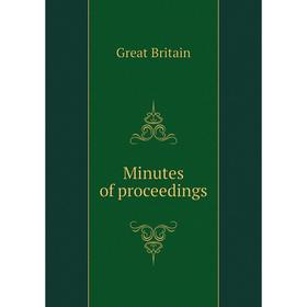 

Книга Minutes of proceedings