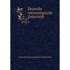

Книга Deutsche entomologische Zeitschrift. Deutsche Entomologische Gesellschaft