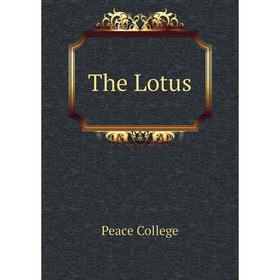 

Книга The Lotus. Peace College