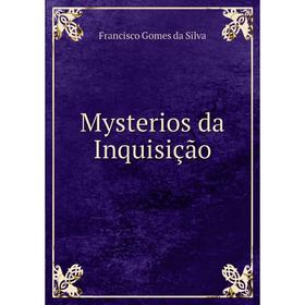 

Книга Mysterios da Inquisição