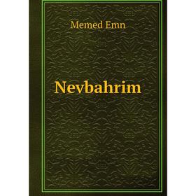 

Книга Nevbahrim