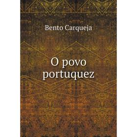 

Книга O povo portuquez