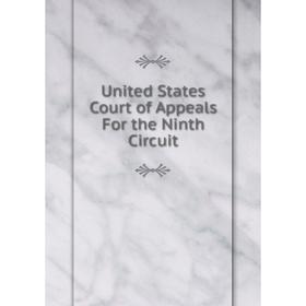 

Книга United States Court of Appeals For the Ninth Circuit