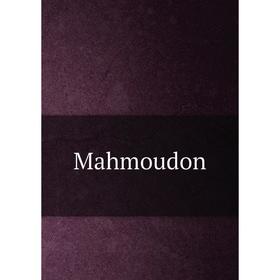 

Книга Mahmoudon
