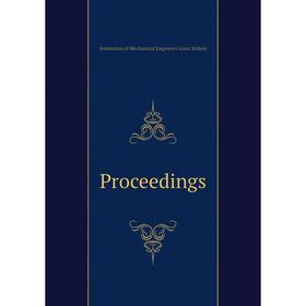 

Книга Proceedings. Institution of Mechanical Engineers Great Britain