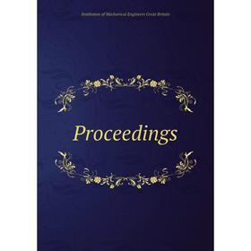 

Книга Proceedings. Institution of Mechanical Engineers Great Britain