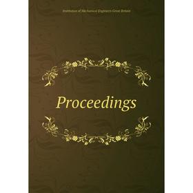 

Книга Proceedings. Institution of Mechanical Engineers Great Britain