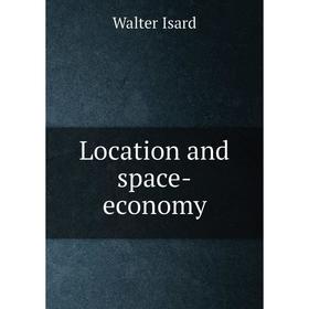 

Книга Location and space-economy