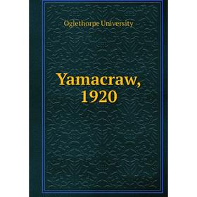 

Книга Yamacraw, 1920. Oglethorpe University