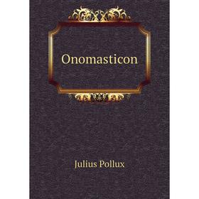 

Книга Onomasticon