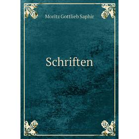 

Книга Schriften. Moritz Gottlieb Saphir