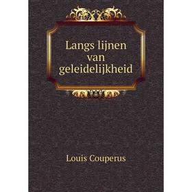 

Книга Langs lijnen van geleidelijkheid