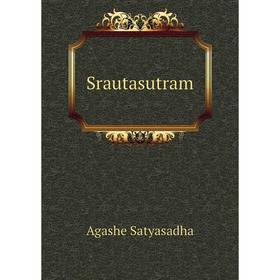 

Книга Srautasutram. Agashe Satyasadha