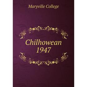 

Книга Chilhowean 1947. Maryville College