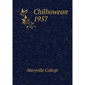 

Книга Chilhowean 1957. Maryville College