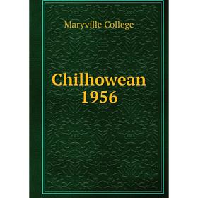 

Книга Chilhowean 1956. Maryville College